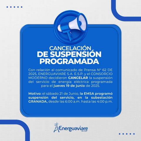 CANCELACIÓN COMUNICADO 62 DE 2025